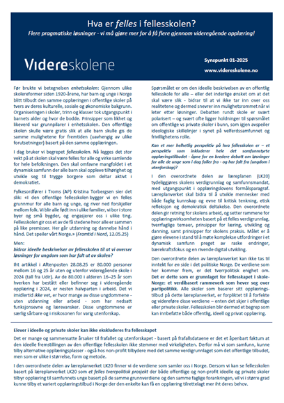 En norsk informasjonsbrosjyre med tittelen "Hva er felles i fellesskolen?". Den inneholder tett tekst i spalter som diskuterer utdanningspolitikk og felleselementer i den offentlige skolen.